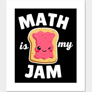 Math Is My Jam Posters and Art